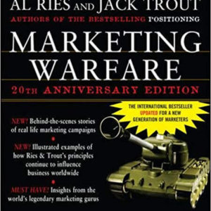 Marketing Warfare- 20th Anniversary Edition- Authors' Annotated Edition.