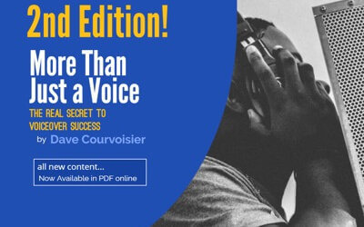2nd Edition – More Than Just a Voice, The REAL Secret to VOICEOVER Success!