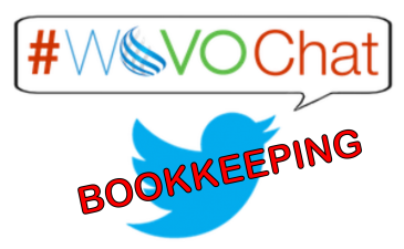 #WoVOChat Today:  Bookkeeping