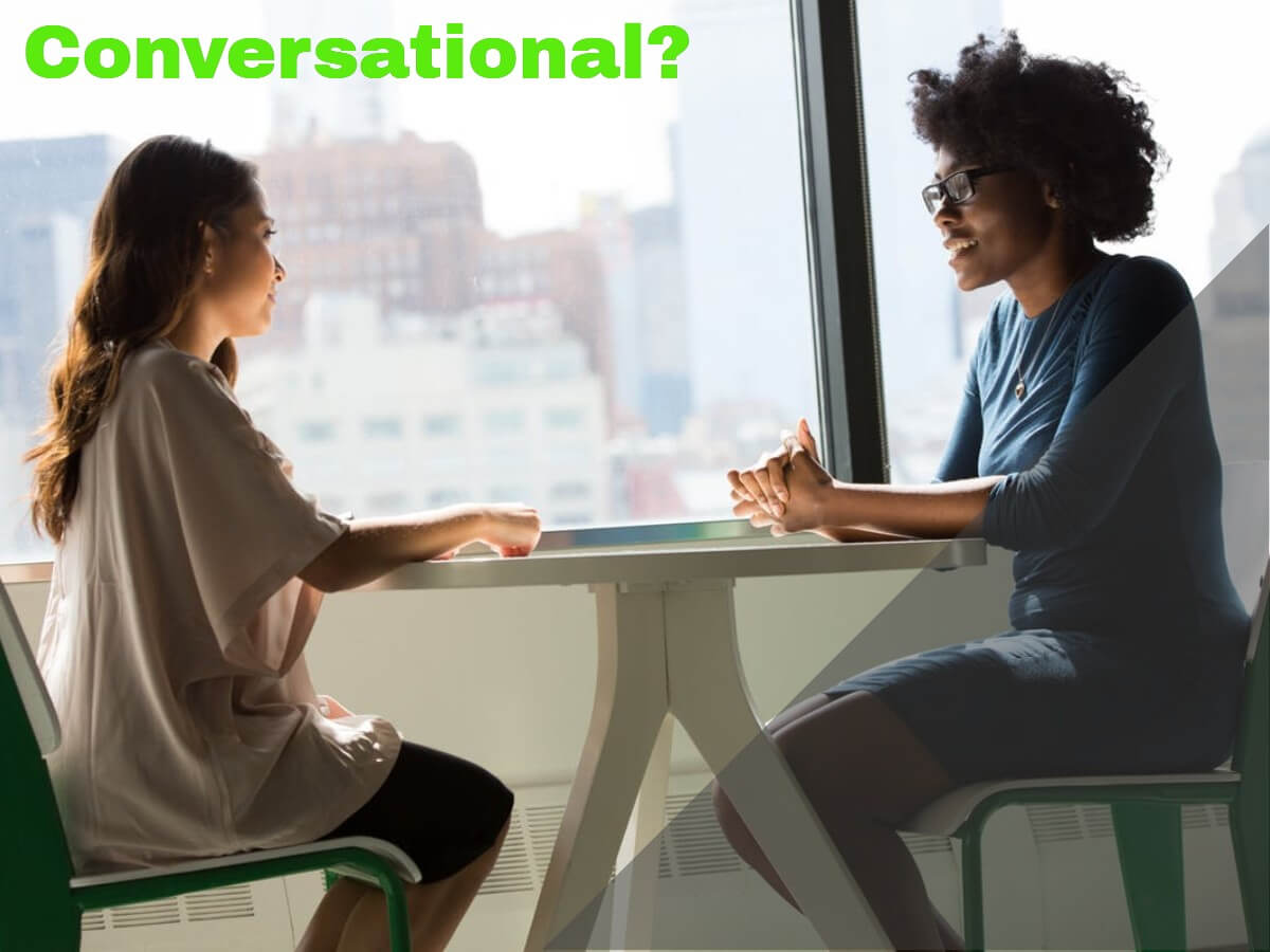 conversation, conversataional,just talking